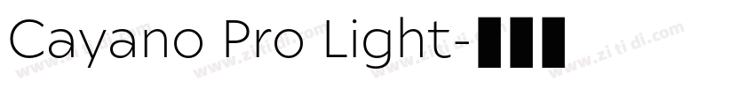 Cayano Pro Light字体转换